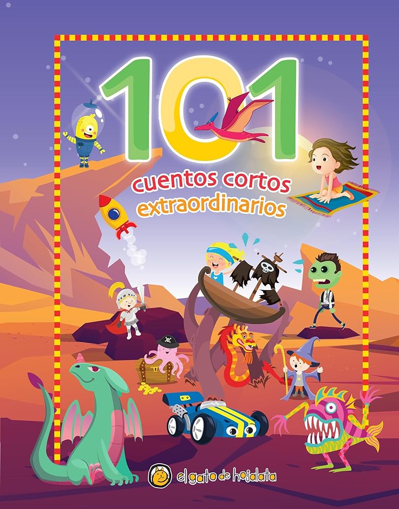 101 Cuentos cortos extraordinarios / 101 Amazing Short Stories (Spanish Edition)